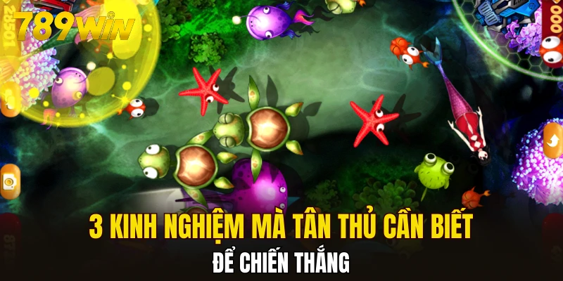 3 kinh nghiệm mà tân thủ cần biết để chiến thắng