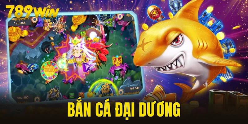 bắn cá đại dương