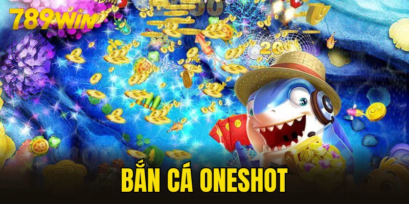 Bắn cá oneshot