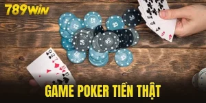 Game poker tiền thật