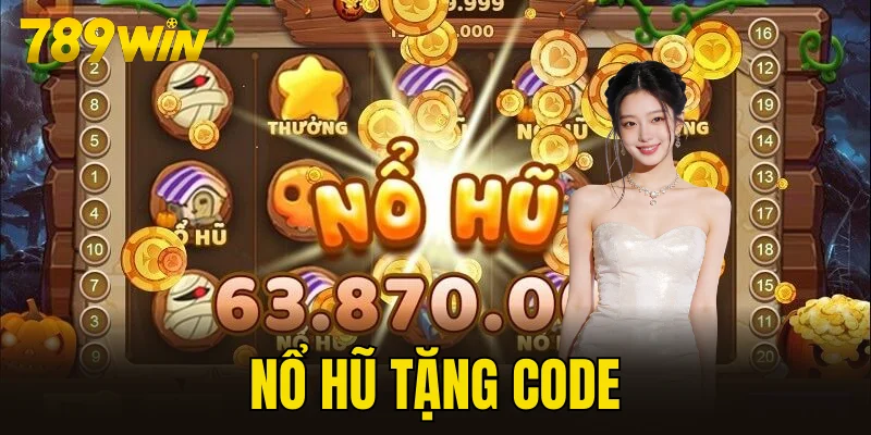 nổ hũ tặng code