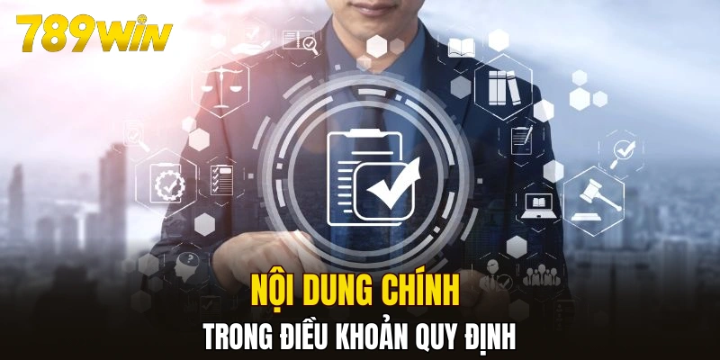 Nội dung chính trong điều khoản quy định