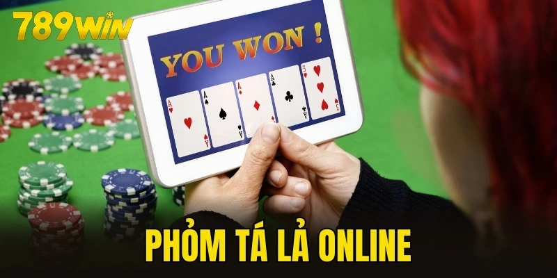 Phỏm tá lả online